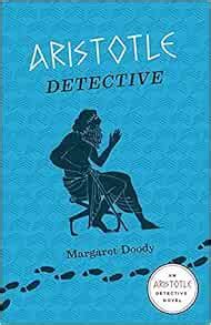 Aristotle Detective An Aristotle Detective Novel PDF