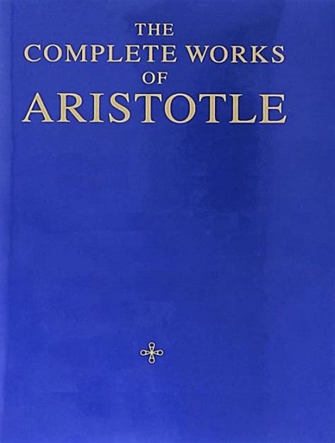 Aristotle The Works Of Aristotle Vol 2 Great Books Of The Western World Collection No 9 Reader