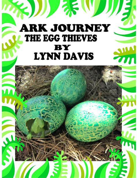 Ark Journey The Egg Thieves