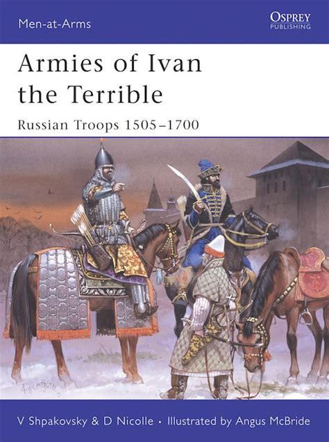 Armies of Ivan the Terrible: Russian Armies 1505-c.1700 (Men-at-arms) Doc