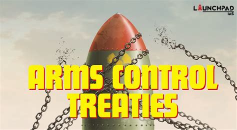 Arms control treaties: