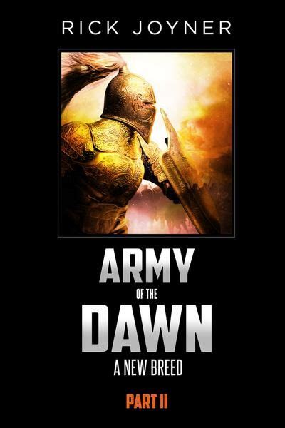 Army of the Dawn Part II A New Breed Kindle Editon
