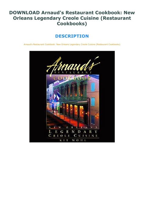 Arnaud s Restaurant Cookbook New Orleans Legendary Creole Cuisine Epub