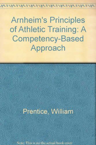 Arnheim Principles of Athletic Training: A Competency-Based Approach [Hardcover] Ebook Doc