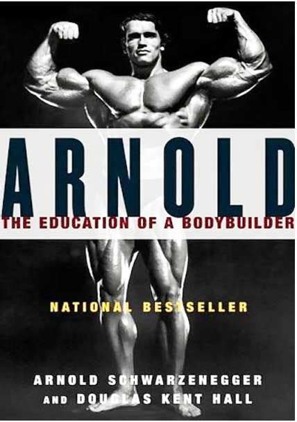 Arnold The Education of a Bodybuilder PDF