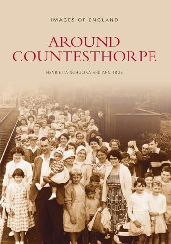 Around Countesthorpe (Images of England) Epub