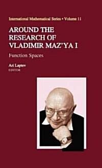 Around the Research of Vladimir Mazya I Function Spaces 1st Edition PDF