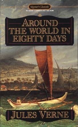 Around the World in Eighty Days Signet Classics Reader