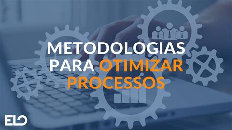 Arquitetura de Negócios: Guia Completo para Otimizar Processos e Alavancar Resultados