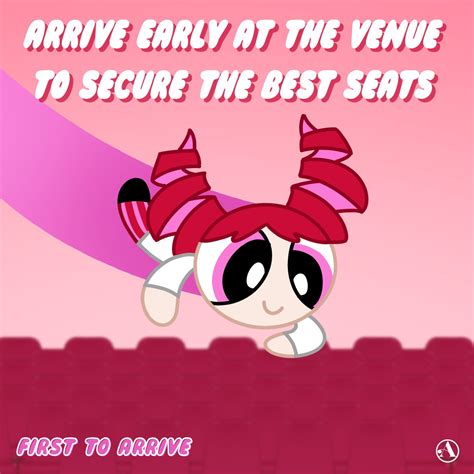 Arrive early to secure the best seats: