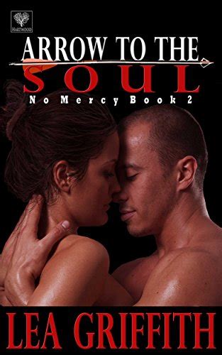 Arrow to the Soul No Mercy Book 2 Volume 2 Kindle Editon