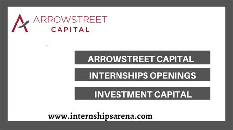 Arrowstreet Capital Internships: A Path to Success in Asset Management