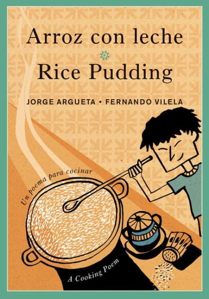 Arroz con leche/Rice Pudding: Un poema para cocinar/A Cooking Poem Doc