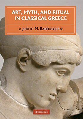 Art, Myth, and Ritual in Classical Greece Ebook Reader