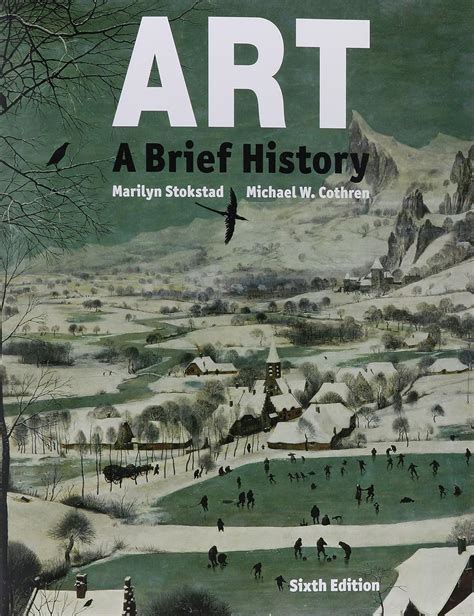 Art A Brief History Plus NEW MyArtsLab with Pearson eText Access Card Package 6th Edition