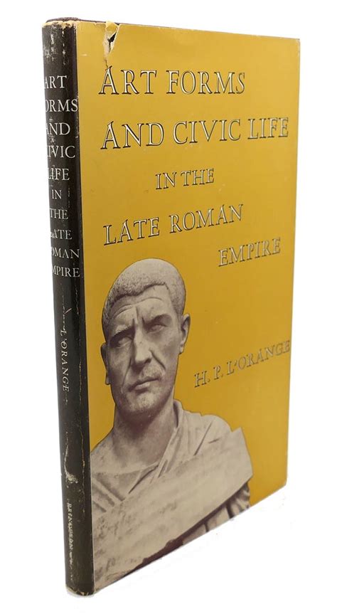 Art Forms and Civic Life in the Late Roman Empire Ebook PDF