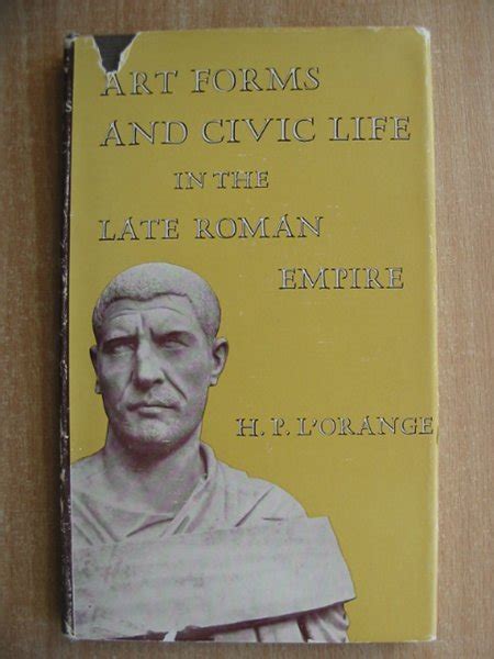 Art Forms and Civic Life in the Late Roman Empire Ebook PDF