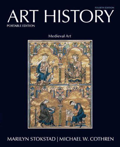 Art History Portable Book 2 Medieval Art plus MyArtsLab with eText 4th Edition