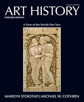 Art History Portable Book 5 A View of the World Part Two 4th Edition