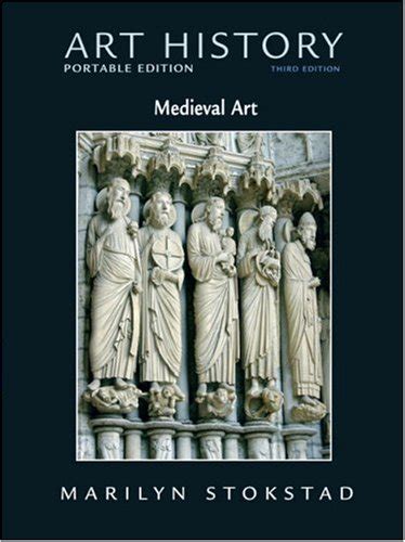 Art History Portable Edition Book 2 Medieval Art 3rd Edition Bk 2 Kindle Editon