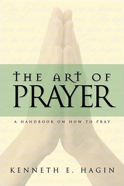 Art Of Prayer By Kenneth Hagin Ebook Kindle Editon