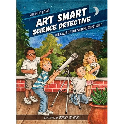 Art Smart Science Detective The Case of the Sliding Spaceship Young Palmetto Books