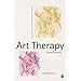 Art Therapy Creative Therapies in Practice series Kindle Editon