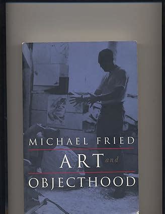 Art and Objecthood Essays and Reviews Epub