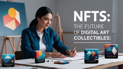 Art for NFTs and Digital Collectibles: