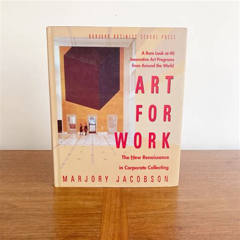 Art for Work The New Renaissance in Corporate Collecting Kindle Editon