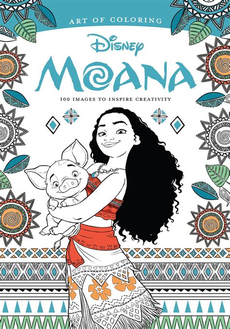 Art of Coloring Moana 100 Images to Inspire Creativity Doc
