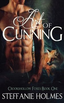 Art of Cunning steamy fox-shifter romance Crookshollow Foxes Volume 1 Kindle Editon