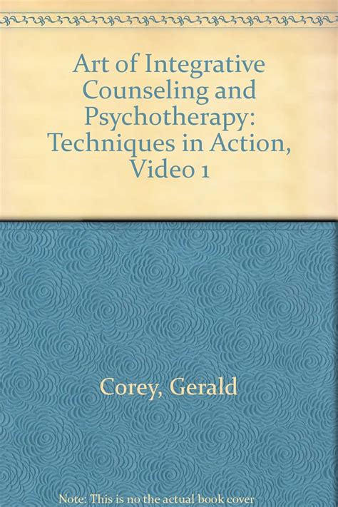 Art of Integrative Counseling and Psychotherapy Techniques in Action Video 1 Epub