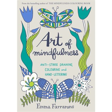 Art of Mindfulness Anti-stress drawing colouring and hand lettering Reader