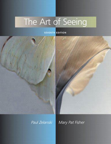 Art of Seeing, The (7th Edition) Ebook Doc