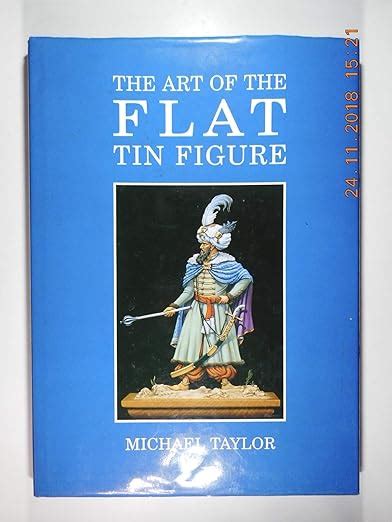 Art of the Flat Tin Figure Modelling Masterclass Reader