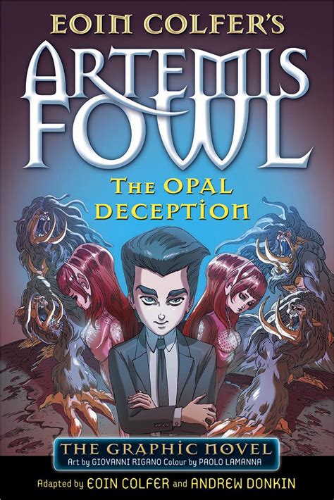 Artemis Fowl The Opal Deception Graphic Novel Artemis Fowl Graphic Novels