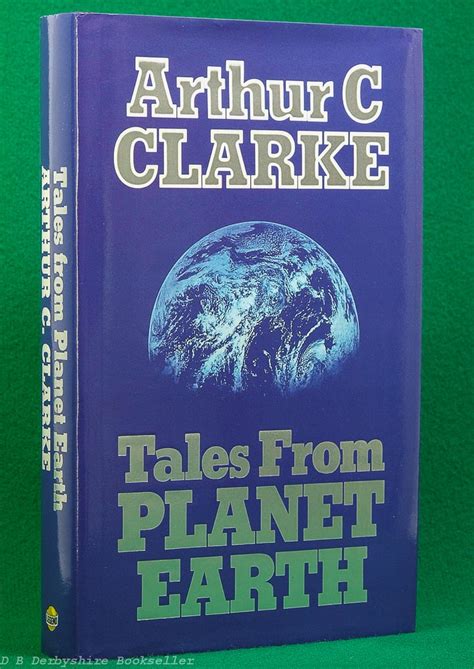 Arthur C Clarke s Tales from the Planet Earth Reader
