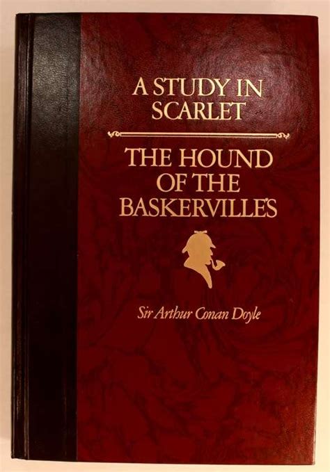 Arthur Conan Doyle Collection A Study In Scarlet and The Hound of the Baskervill Kindle Editon