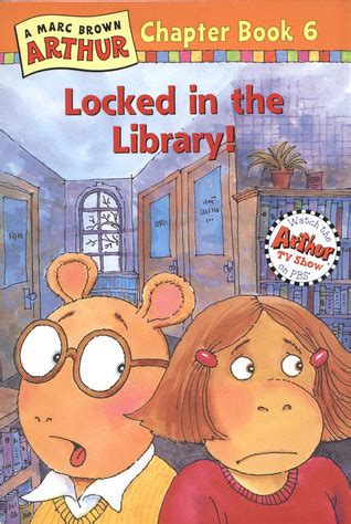 Arthur Locked in the Library! An Arthur Chapter Book Reader