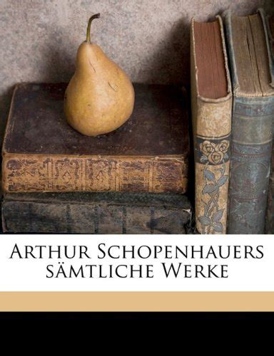 Arthur Schopenhauer s SÃ¤mtliche werke Epub