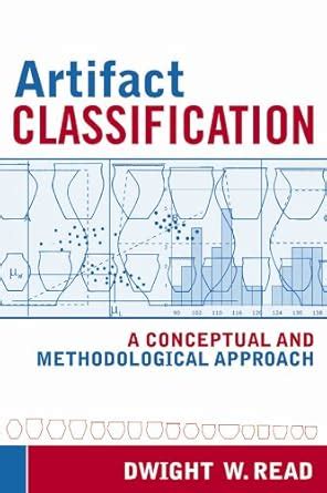 Artifact Classification: A Conceptual and Methodological Approach Epub