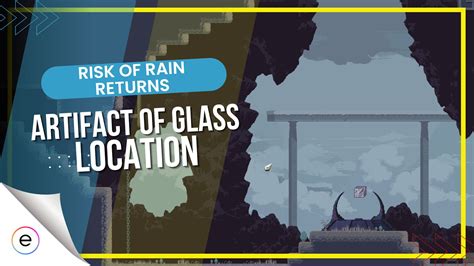 Artifact of Glass Risk of Rain Returns: Unlocking the Power of Fragility