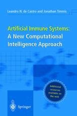 Artificial Immune Systems A New Computational Intelligence Approach 1st Edition Doc