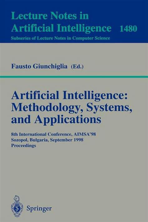 Artificial Intelligence: Methodology, Systems, and Applications 8th International Conference, AIMSA Epub