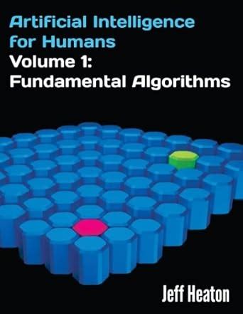 Artificial Intelligence Humans Fundamental Algorithms Reader