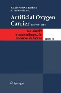 Artificial Oxygen Carrier: Its Frontline 1st Edition Reader