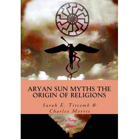 Aryan Sun-Myths the Origin of Religion PDF