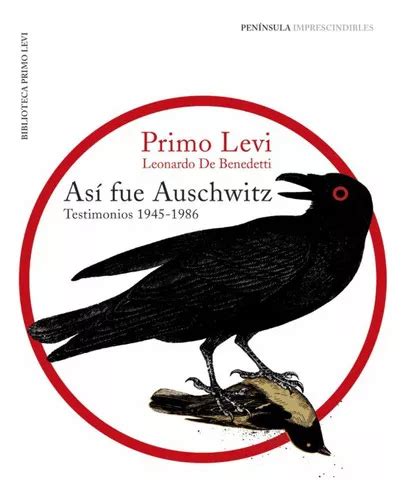 AsÃ­ fue Auschwitz Testimonios 1945-1986 Spanish Edition Reader