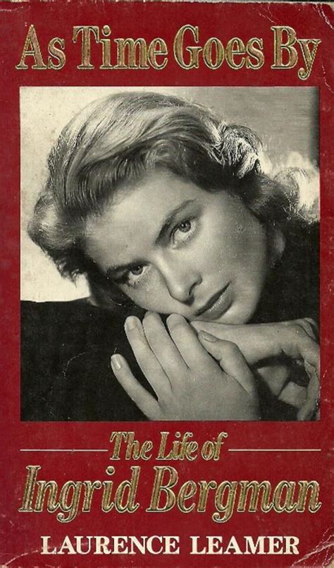 As Time Goes By The Life of Ingrid Bergman PDF